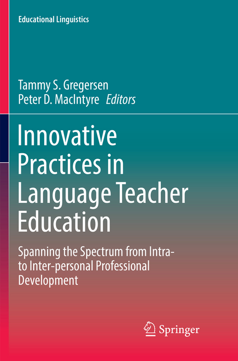Innovative Practices in Language Teacher Education - 