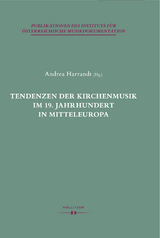 Tendenzen der Kirchenmusik im 19. Jahrhundert in Mitteleuropa - 