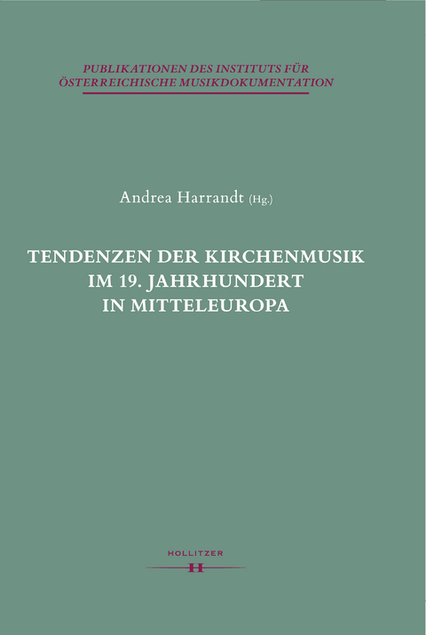 Tendenzen der Kirchenmusik im 19. Jahrhundert in Mitteleuropa - 