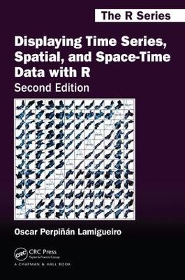 Displaying Time Series, Spatial, and Space-Time Data with R - Oscar Perpinan Lamigueiro