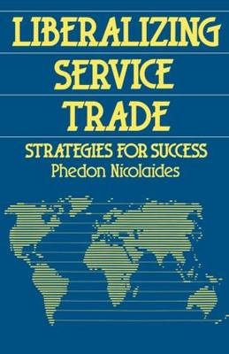 Liberalizing Service Trade -  Phedon Nicolaides