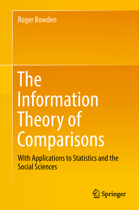 The Information Theory of Comparisons - Roger Bowden