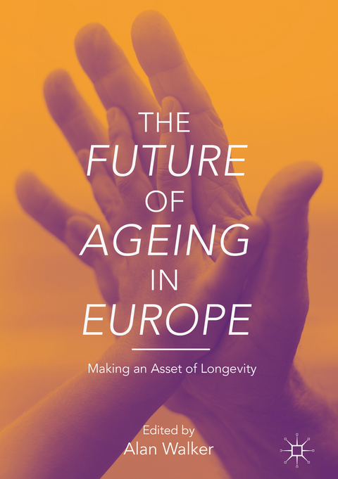 The Future of Ageing in Europe - 