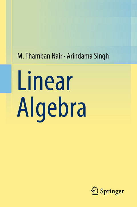 Linear Algebra - M. Thamban Nair, Arindama Singh