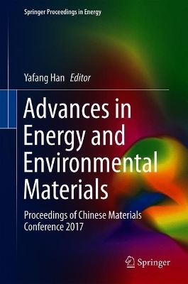 Advances in Energy and Environmental Materials - 