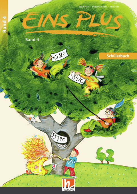 EINS PLUS 4. Ausgabe Deutschland. Schülerbuch - David Wohlhart, Michael Scharnreitner, Elisa Kleißner