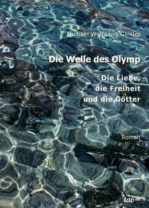 Die Welle des Olymp - Michael Wolfgang Geisler