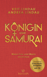 Königin und Samurai - Veit Lindau, Andrea Lindau