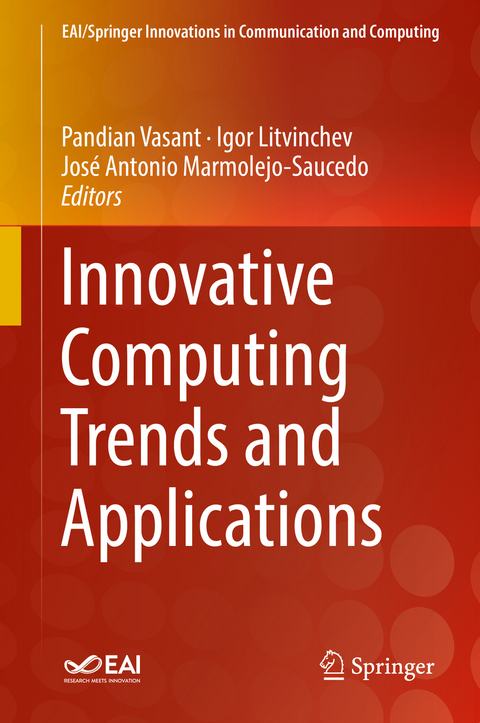 Innovative Computing Trends and Applications - 