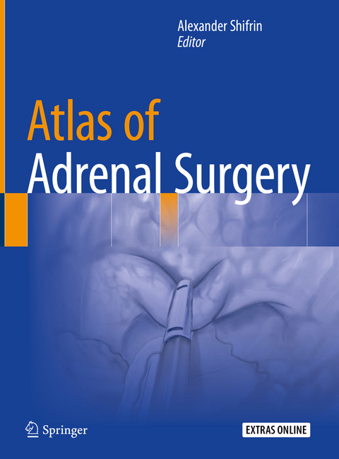 Atlas of Adrenal Surgery - 