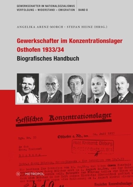 Gewerkschafter im Konzentrationslager Osthofen 1933/34 - 