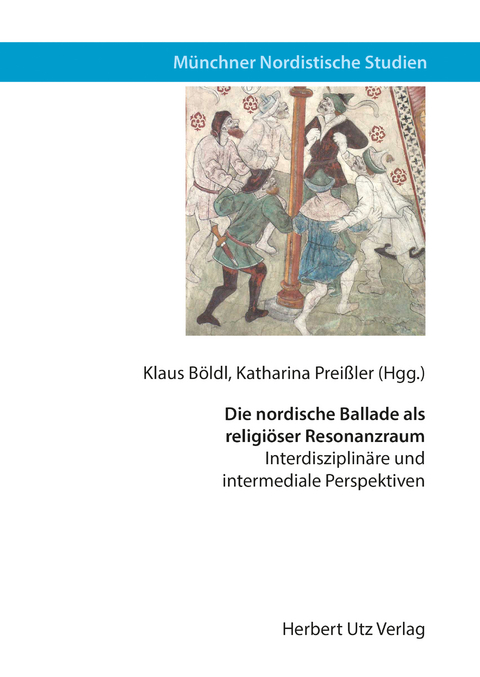 Die nordische Ballade als religiöser Resonanzraum - 