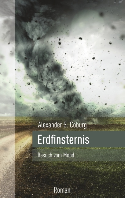 Erdfinsternis - Alexander S. Coburg