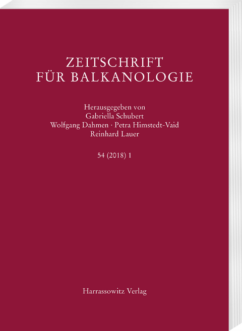 Zeitschrift für Balkanologie 54 (2018) 1 - 