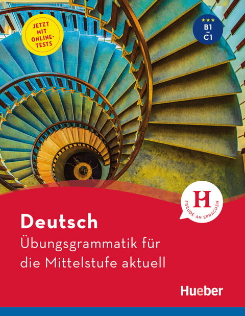 Deutsch – Übungsgrammatik für die Mittelstufe – aktuell - Axel Hering, Magdalena Matussek, Michaela Perlmann-Balme