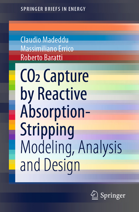 CO2 Capture by Reactive Absorption-Stripping - Claudio Madeddu, Massimiliano Errico, Roberto Baratti