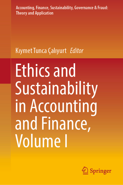 Ethics and Sustainability in Accounting and Finance, Volume I - 