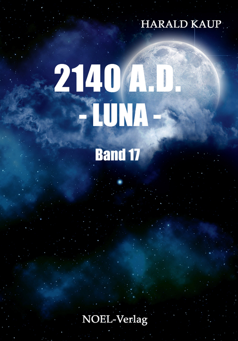 2140 A.D. - Luna - - Harald Kaup