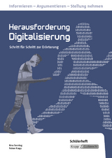 Herausforderung Digitalisierung – Schülerheft - Nina Sonntag, Fabian Krapp