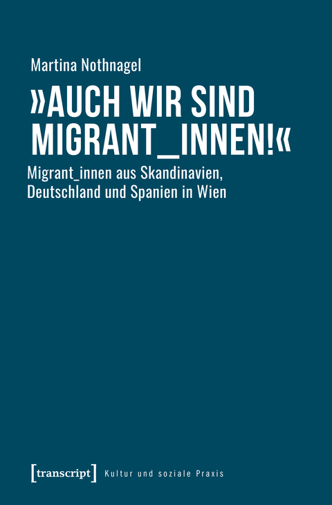 »Auch wir sind Migrant_innen!« - Martina Nothnagel