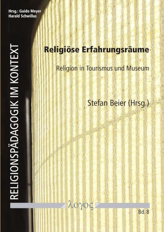 Religiöse Erfahrungsräume - Stefan Beier
