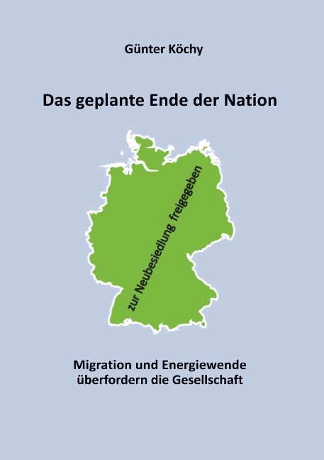 Das geplante Ende der Nation