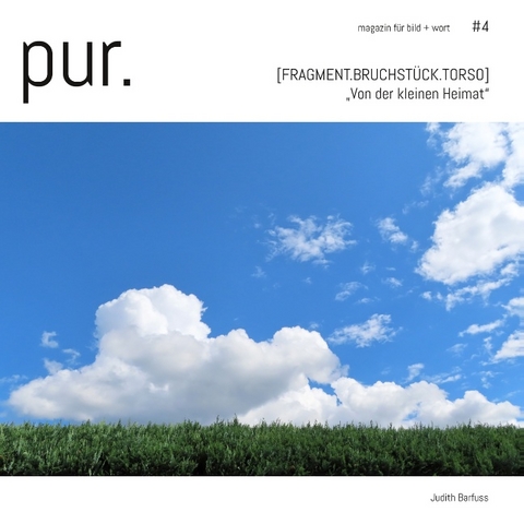 pur. magazin für bild + wort [#4] - 