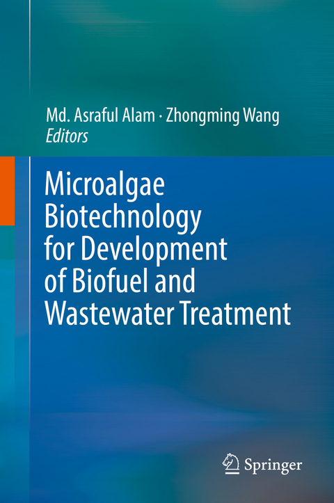 Microalgae Biotechnology for Development of Biofuel and Wastewater Treatment - 