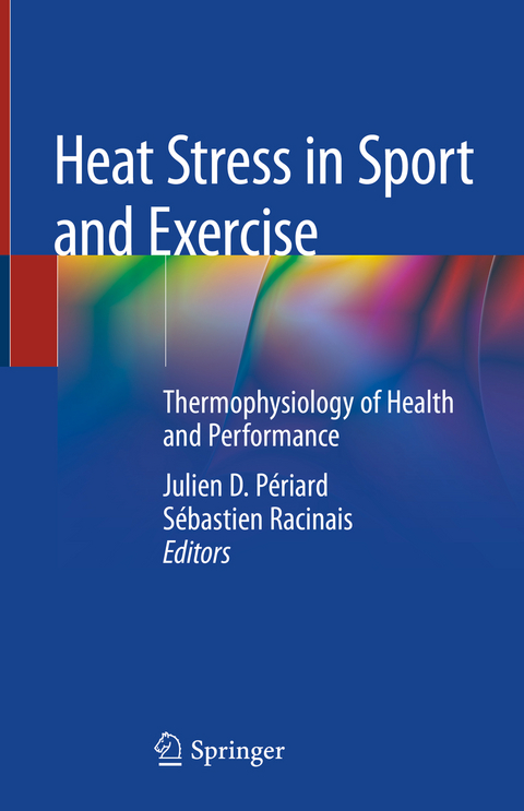 Heat Stress in Sport and Exercise - 