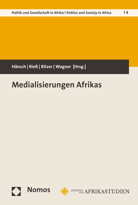 Medialisierungen Afrikas - 