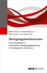 Übergangskonferenzen - Bärbel Kracke, Kerstin Mayhack, Peter Noack, Dorit Weber-Liel