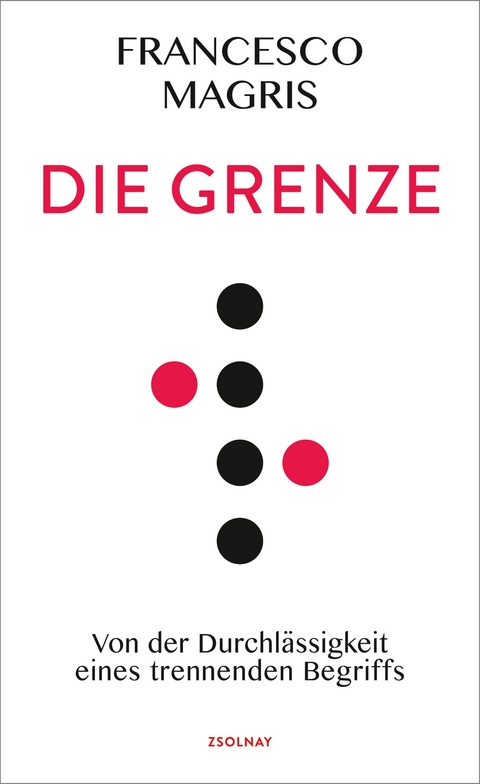 Die Grenze - Francesco Magris