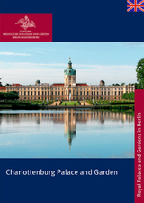 Charlottenburg Palace and Garden - Rudolf Scharmann, Monika Theresia Deißler