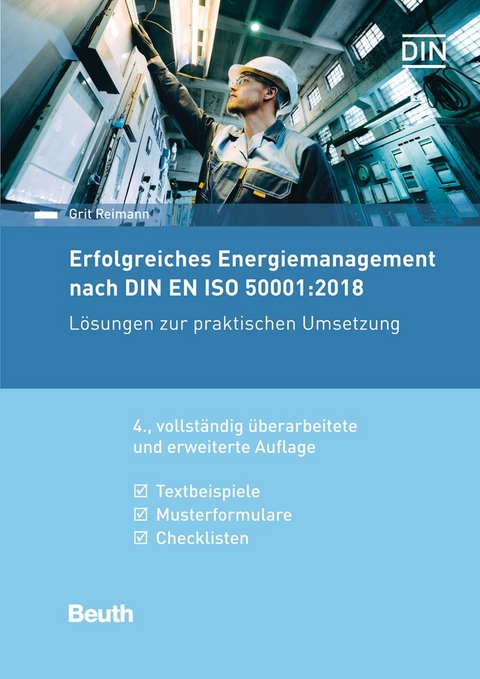 Erfolgreiches Energiemanagement nach DIN EN ISO 50001:2018 - Grit Reimann