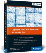 Logistics with SAP S/4HANA - Bhattacharjee, Deb; Narasimhamurti, Vadhi; Desai, Chaitanaya; Vazquez, Guillermo B.; Walsh, Tom