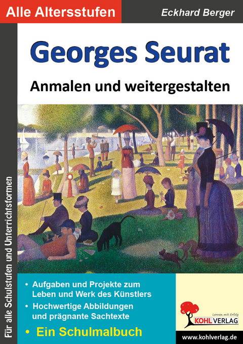 Georges Seurat ... anmalen und weitergestalten - Eckhard Berger