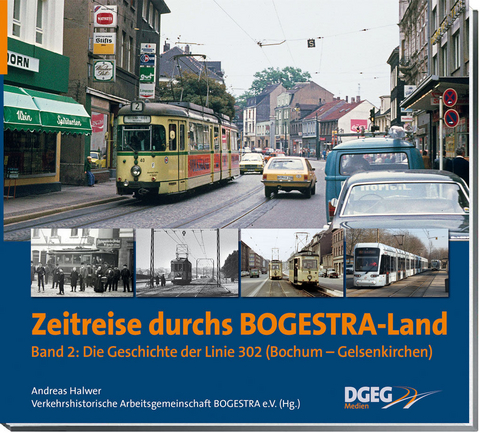Zeitreise durchs Bogestra-Land, Band 2 - Andreas Halwer