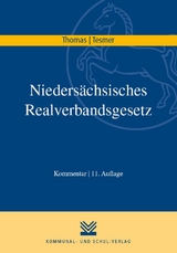 Niedersächsisches Realverbandsgesetz - Thomas, Klaus; Tesmer, Günter