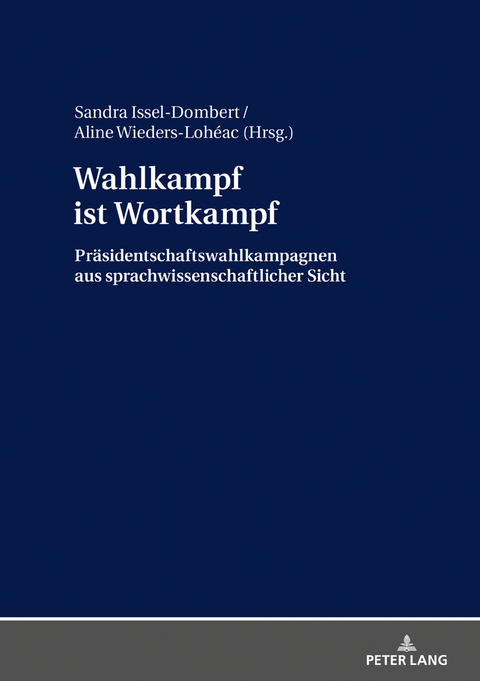 Wahlkampf ist Wortkampf - 