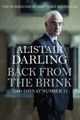 Back from the Brink -  Alistair Darling