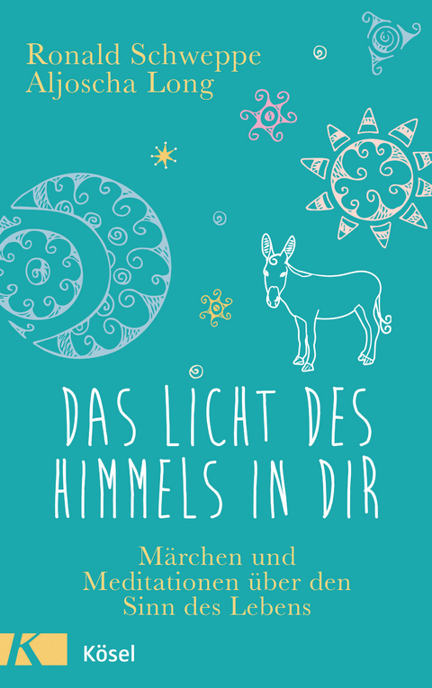 Das Licht des Himmels in dir - Ronald Schweppe, Aljoscha Long