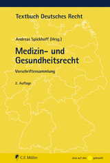 Medizin- und Gesundheitsrecht - Spickhoff, Andreas