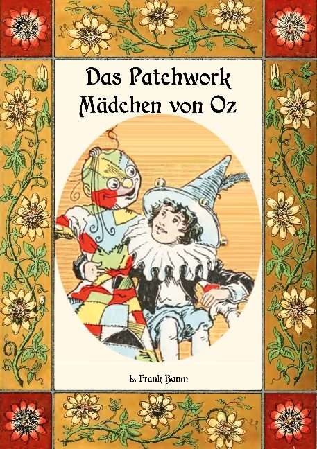 Das Patchwork-Mädchen von Oz - Die Oz-Bücher Band 7 - L. Frank Baum