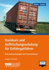 Basiskurs und Auffrischungsschulung für Gefahrgutfahrer - Ridder, Klaus; Sabath, Uta