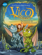 Vico Drachenbruder / Vico Drachenbruder (1). Das Geheimnis des funkelnden Amuletts - Oliver Pautsch