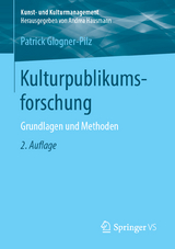 Kulturpublikumsforschung - Glogner-Pilz, Patrick