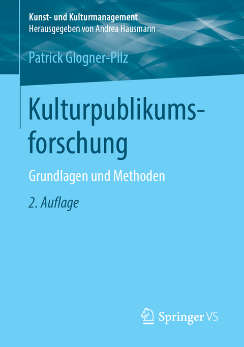 Kulturpublikumsforschung - Patrick Glogner-Pilz