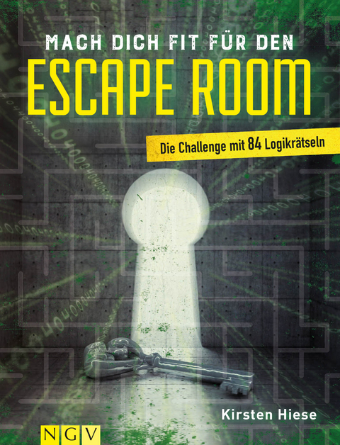 Mach dich fit für den Escape Room - Kirsten Hiese