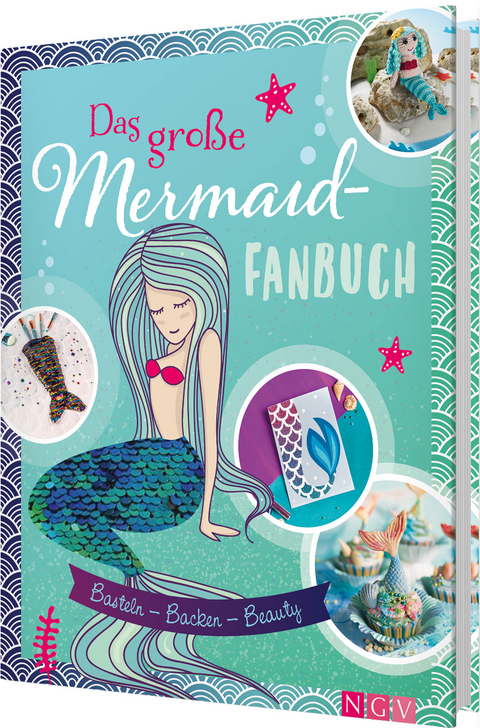 Das große Mermaid-Fanbuch -  Susanka Brückner,  Simone Filipowsky,  Dr. Claudia Lainka,  Sam Lavender,  Nina Engels,  Daniela Herring