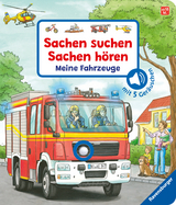 Sachen suchen, Sachen hören: Meine Fahrzeuge - Frauke Nahrgang